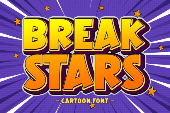 Break Stars Font: A Designer's Journey in Comic Branding