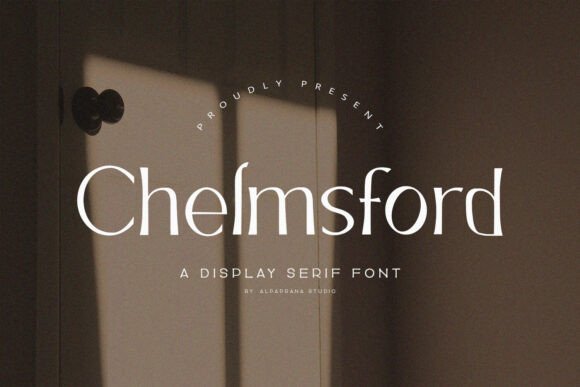 Chelmsford: A Display Serif Font That Commands Attention