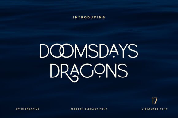 Doomsdays Dragons: A Modern Display Font for Web Design