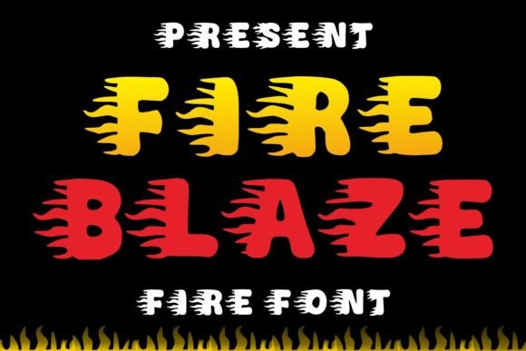 Fire Blaze Font: Warm Display Typography for Your Brand