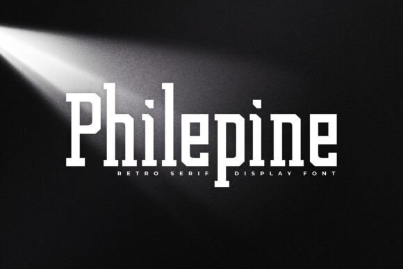 Philepine: A Bold Serif Font That Builds Brand Trust