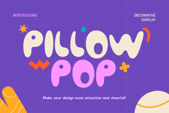 Pillow Pop: A Cheerful Display Font for Business Owners