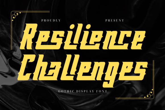 Resilience Challenges