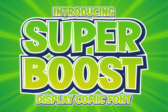 Super Boost: A Playful Display Font for Handmade Labels & Printables