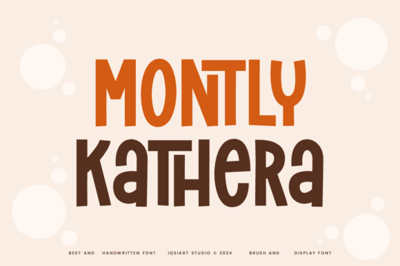 Why Montly Kathera Font Stays in My Campaign Files